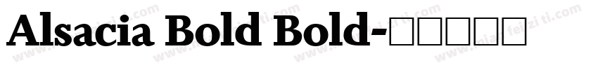 Alsacia Bold Bold字体转换